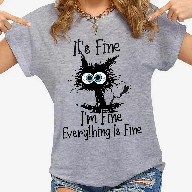 Women Clothes Cat It's Fine I'm Fine Everything Is Fine Print T-shirts Summer Casual  Fashion Personalized Woman Clothing